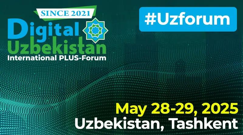 Международный ПЛАС-форум Digital Uzbekistan — стартует в мае!